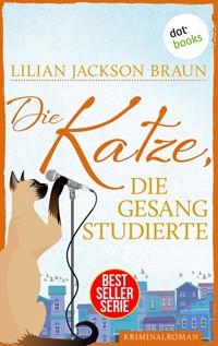 Die Katze, die Gesang studierte - Band 20 - Lilian Jackson Braun - ebook