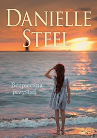 Bezpieczna przystań - Danielle Steel - książka