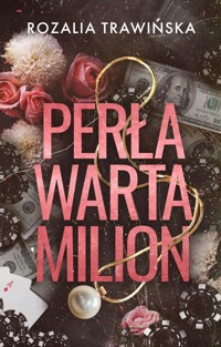 Perła warta milion - Trawińska Rozalia - ebook + książka