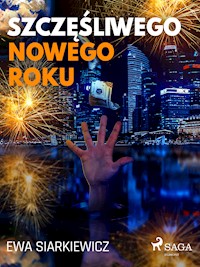 Szczęśliwego Nowego Roku - Ewa Siarkiewicz - ebook + audiobook
