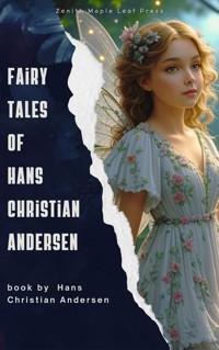 Fairy Tales of Hans Christian Andersen - Hans Christian Andersen - ebook