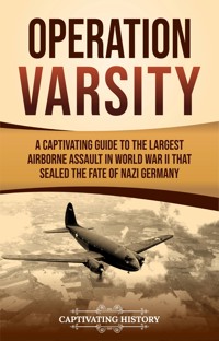 Operation Varsity - Captivating History - ebook