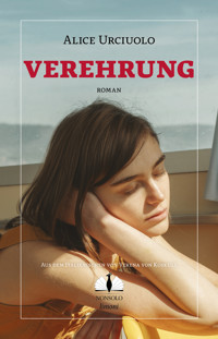 Verehrung - Alice Urciolo - ebook