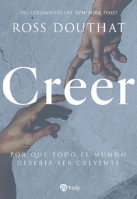 Creer - Ross Douthat - ebook