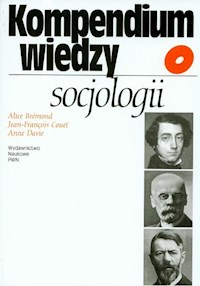 Kompendium wiedzy o socjologii - Bremond Alice, Couet Jean-Francois, Davie Anne - książka