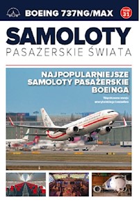 Samoloty pasażerskie świata Tom 31 Boeing 737NG/MAX -  - książka