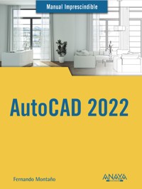 AutoCAD 2022 - Fernando Montaño La Cruz - ebook