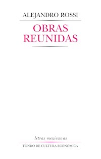 Obras reunidas - Alejandro Rossi - ebook