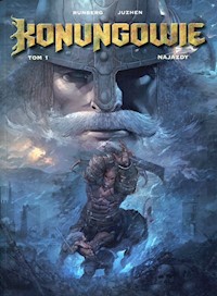 Konungowie Tom 1 Najazdy - Sylvain Runberg - książka