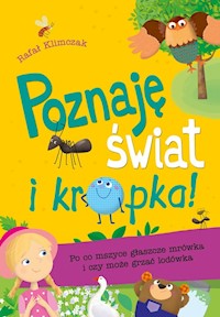Poznaję świat i… kropka! - Klimczak Rafał - książka