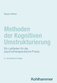 Methoden der Kognitiven Umstrukturierung - Beate Wilken - ebook