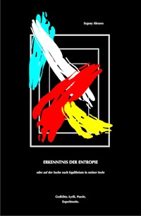 Erkenntnis der Entropie - Evgeny Alexeev - ebook