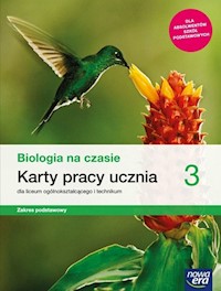 Biologia na czasie 3 Karty pracy Zakres podstawowy - Januszewska-Hasiec Barbara, Pawłowski Jacek, Stencel Renata - książka