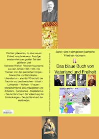 Das blaue Buch von Vaterland und Freiheit – Band 199e in der gelben Buchreihe – bei Jürgen Ruszkowski - Naumann Friedrich - ebook