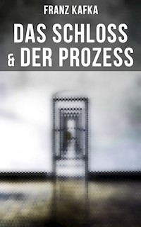 Das Schloss & Der Prozess - Franz Kafka - ebook