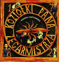Koziołki Pana Zegarmistrza - Wanda Chotomska - książka