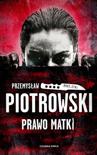 Prawo matki. Cykl Luta Karabina. Tom 1 - Przemysław Piotrowski - książka