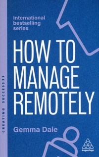 How to Manage Remotely - Dale Gemma - książka