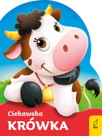Wykrojnik. Ciekawska krówka - Urszula Kozłowska - książka