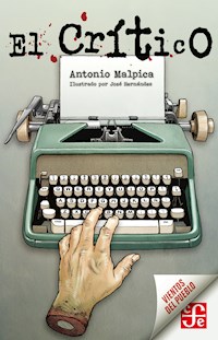 El Crítico - Antonio Malpica - ebook