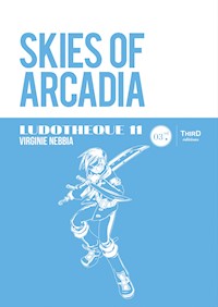 Ludothèque n°11 : Skies of Arcadia - Virginie Nebbia - ebook