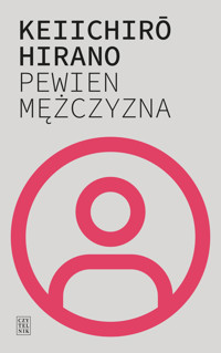 Pewien mężczyzna - Hirano Keiichiro - ebook