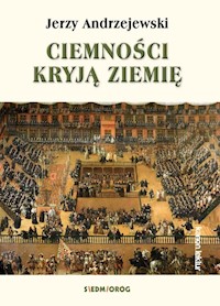 Ciemności kryją ziemię - Jerzy Andrzejewski - ebook + książka
