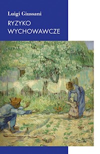 Ryzyko wychowawcze - Giussani Luigi - książka
