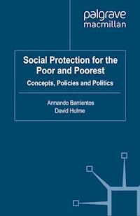 Social Protection for the Poor and Poorest - - ebook