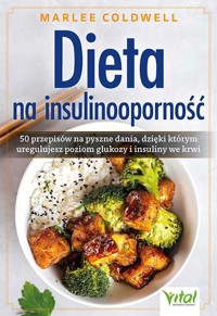 Dieta na insulinooporność - Coldwell Marlee - książka