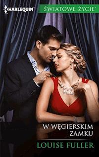 W węgierskim zamku - Louise Fuller - ebook