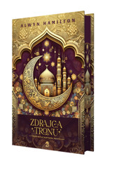 Zdrajca tronu. Buntowniczka z pustyni. Tom 2 - Hamilton Alwyn - ebook + książka