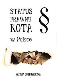 Status prawny kota w Polsce - Natalia Dobrowolska - książka