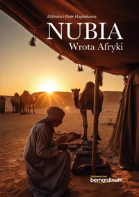 Nubia. Wrota Afryki - Elżbieta Hajduk, Piotr Hajduk - ebook + książka