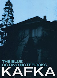 The Blue Octavo Notebooks - Franz Kafka - książka