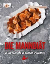 Die Manndiät - Rüdiger Busche - ebook