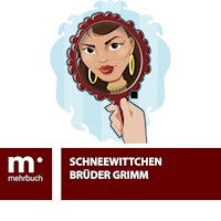 Schneewittchen - Brüder Grimm - ebook