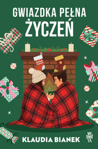 Gwiazdka pełna życzeń - Klaudia Bianek - książka