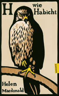 H wie Habicht - Helen Macdonald - ebook