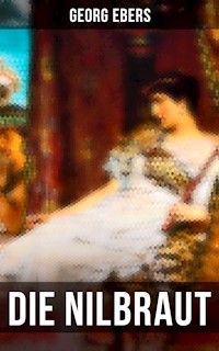 Die Nilbraut - Georg Ebers - ebook