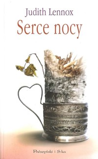 Serce nocy - Judith Lennox - ebook