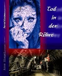 Tod in der Röhre - Arne Siegel - ebook