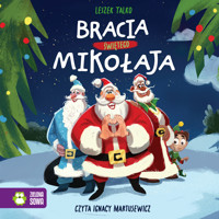 Bracia Świętego Mikołaja - Leszek Talko - audiobook + książka