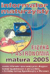 Fizyka i astronomia Matura 2005 -  - książka