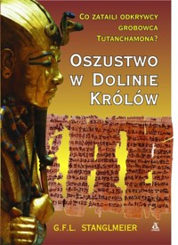 Oszustwo w Dolinie Królów - G.F.L. Stanglmeier - książka