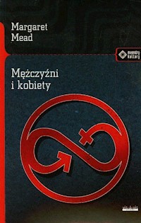 Mężczyźni i kobiety - Mead Margaret - książka