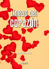 Líneas del corazón - Elisabeth Angela Martínez - ebook