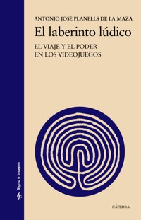 El laberinto lúdico - Antonio José Planells - ebook