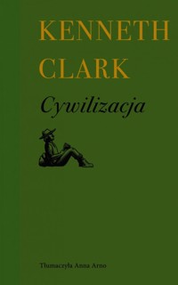 Cywilizacja - Clark Kenneth - ebook + książka