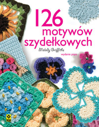 126 motywów szydełkowych - Griffiths Melody - książka